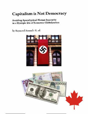 Book cover for Capitalism is Not Democracy