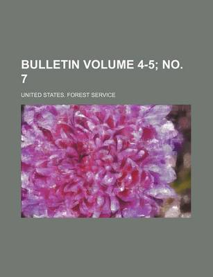 Book cover for Bulletin Volume 4-5; No. 7