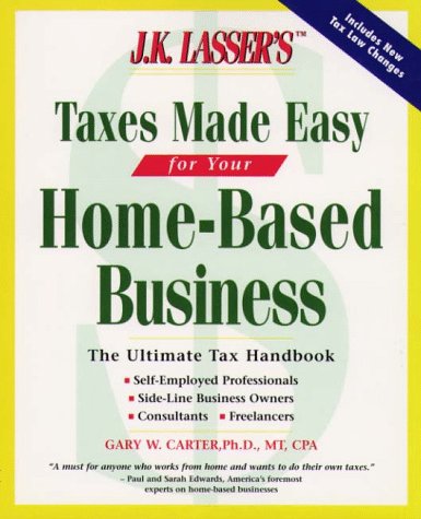 Book cover for Taxes Made Easy Home Based