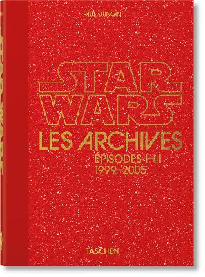 Cover of Les Archives Star Wars. 1999–2005. 40th Ed.