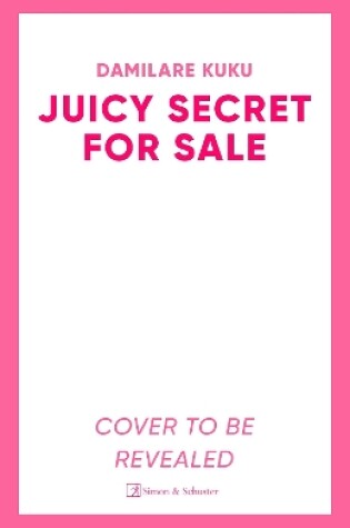 Cover of Juicy Secret for Sale