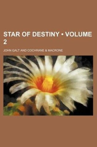 Cover of Star of Destiny (Volume 2)