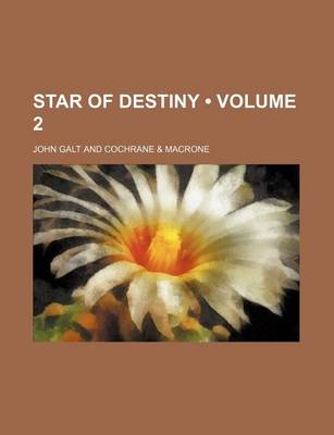 Book cover for Star of Destiny (Volume 2)