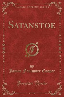 Book cover for Satanstoe (Classic Reprint)