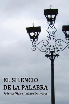 Cover of El Silencio de la Palabra