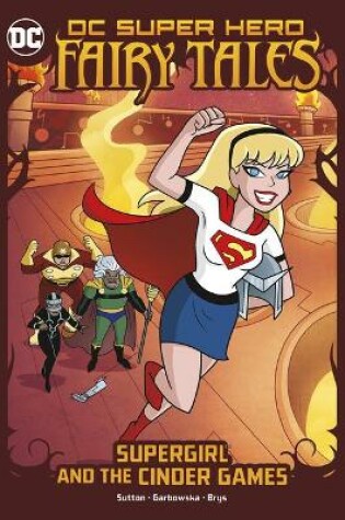 Cover of Supergirl and the Cinder Games