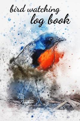 Book cover for Bird Watching Log Book