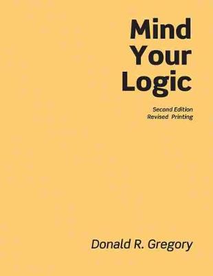 Book cover for Mind Your Logic