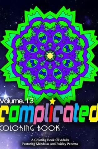 Cover of COMPLICATED COLORING BOOKS - Vol.13