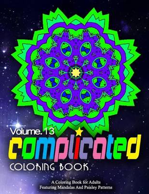 Cover of COMPLICATED COLORING BOOKS - Vol.13
