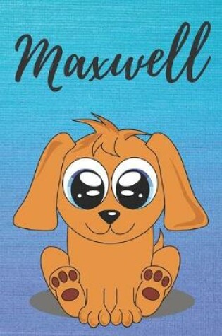 Cover of Maxwell dog coloring book / notebook / journal / diary