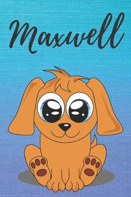 Book cover for Maxwell dog coloring book / notebook / journal / diary