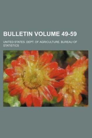 Cover of Bulletin Volume 49-59