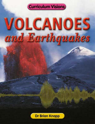 Cover of The Volcanoes and Earthquakes Book