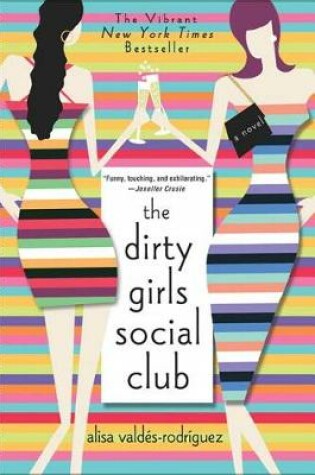 Cover of The Dirty Girls Social Club