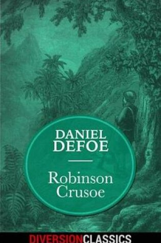 Cover of Robinson Crusoe (Diversion Classics)