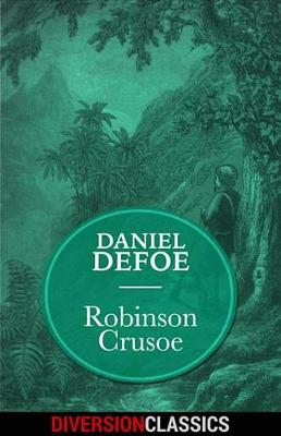 Book cover for Robinson Crusoe (Diversion Classics)