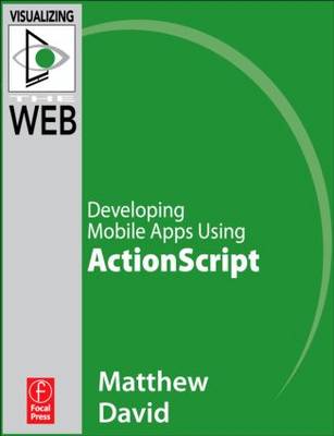 Book cover for Developing Mobile Apps Using ActionScript