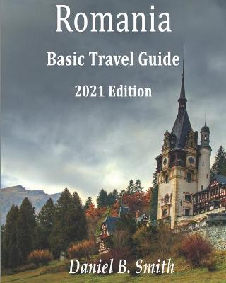 Book cover for Romania Basic Travel Guide