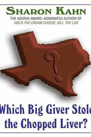 Cover of Which Big Giver Stole the Chopped Liver?