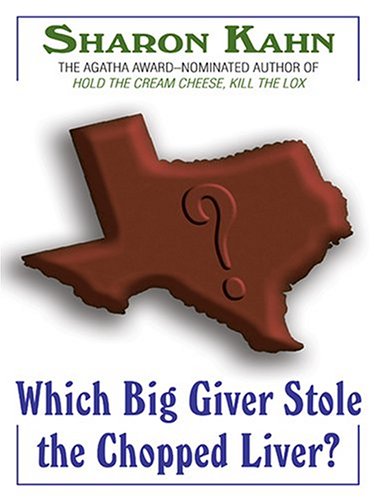 Cover of Which Big Giver Stole the Chopped Liver?