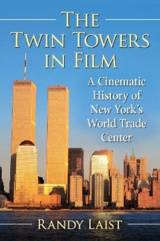 Cover of The Twin Towers in Film