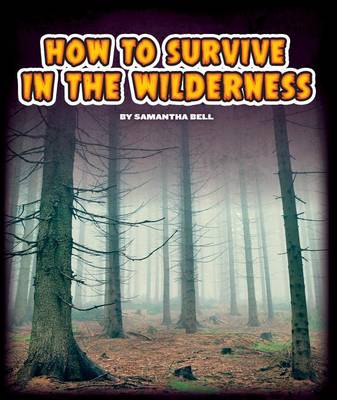 Cover of How to Survive in the Wilderness