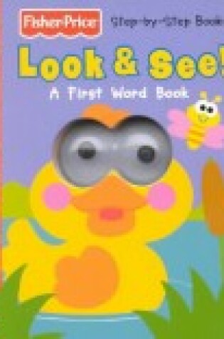 Cover of Look & See! a First Word Book