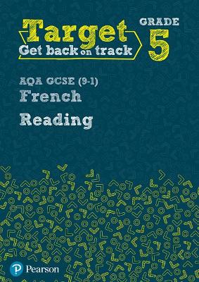 Book cover for Target Grade 5 Reading AQA GCSE (9-1) French Workbook