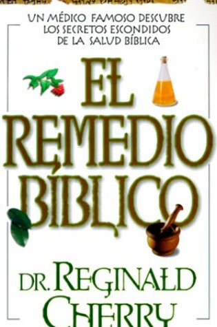 Cover of El Remedio Biblico