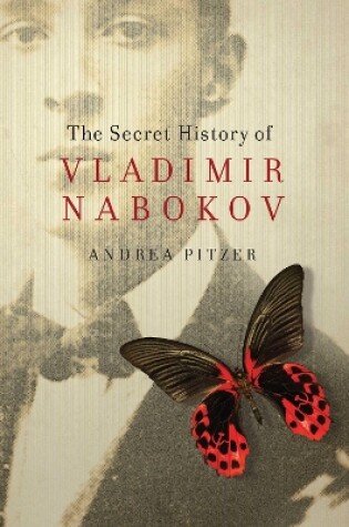 Cover of The Secret History of Vladimir Nabokov