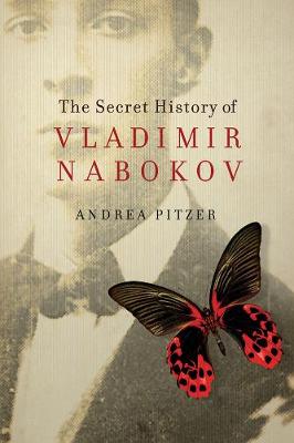 Book cover for The Secret History of Vladimir Nabokov