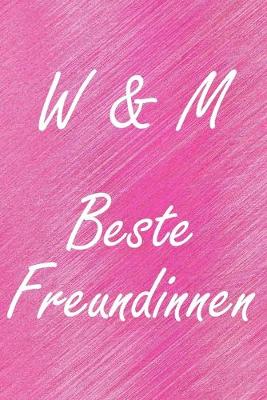 Book cover for W & M. Beste Freundinnen