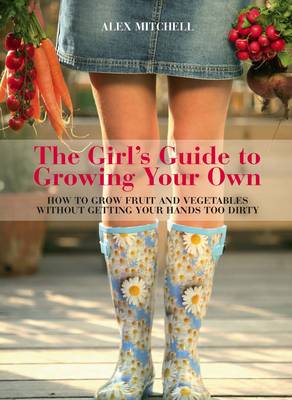 Book cover for Girls Guide to Growing Your Own