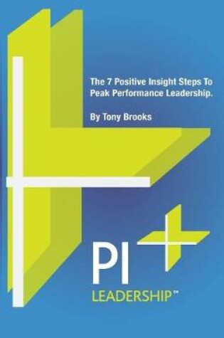 Cover of PI Leadership: The 7 Steps to Peak Performance as a Business Leader