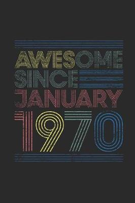 Book cover for Awesome Since January 1970