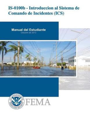 Book cover for Is-0100b - Introduccion Al Sistema de Comando de Incidentes (ICS)