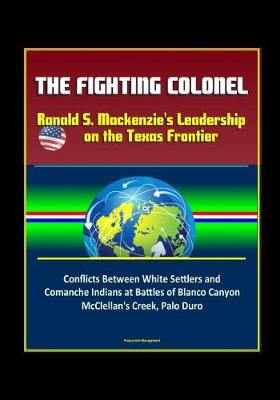 Book cover for The Fighting Colonel