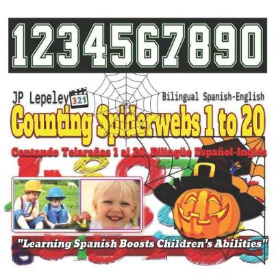 Book cover for Counting Spiderwebs 1 to 20. Bilingual Spanish-English