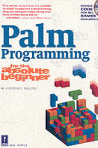 Cover of Palm Programming for the Absolute Beginner