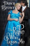 Book cover for The Rake Who Loves Me