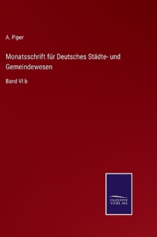 Cover of Monatsschrift für Deutsches Städte- und Gemeindewesen