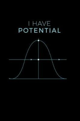 Cover of I Have Potential