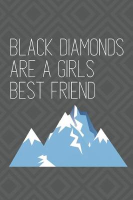 Book cover for Black Diamonds are a Girls Best Friend