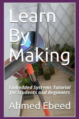 Book cover for Learn By Making