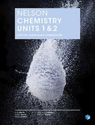 Book cover for Nelson Chemistry Units 1 & 2 for the Australian Curriculum (Student Book with 4 Access Codes)