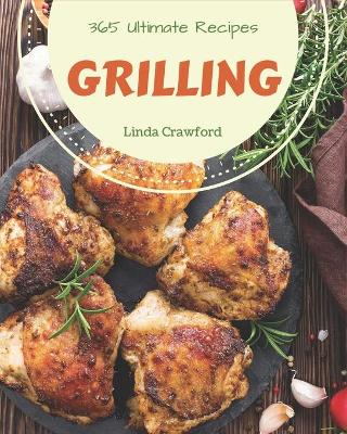 Book cover for 365 Ultimate Grilling Recipes