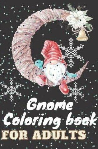 Cover of Gnome Coloring book for adults