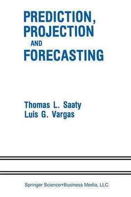 Book cover for Prediction, Projection and Forecasting