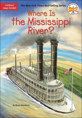 Cover of Where Is the Mississippi River?